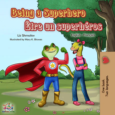 Dual Language Book Being a Superhero English French Children's Book featuring a superhero frog.
