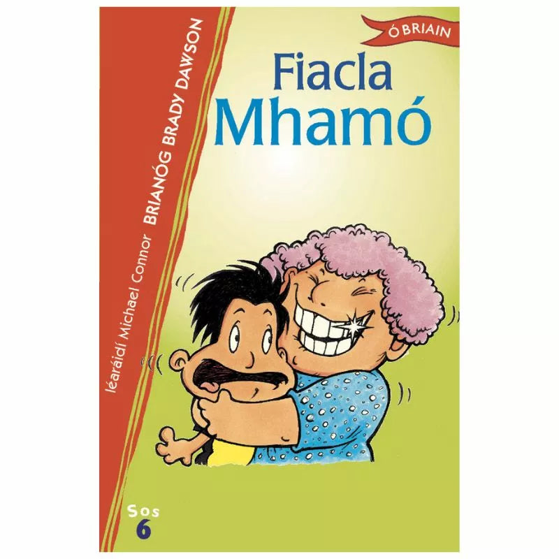 A book titled "Fiacla Mhamó" designed for senior infants at a beginner reading level.